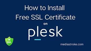 How to install free SSL Certificate on Plesk Panel