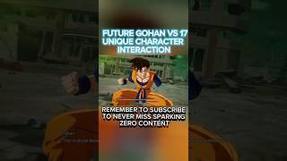 FUTURE GOHAN VS ANDROID 17 UNIQUE CHARACTER INTERACTION #sparkingzero #anime #dragonball