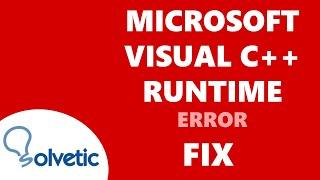 The Following Components Are Required to Run This Program Microsoft Visual C++ Runtime  FIX 