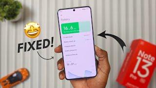 FIX Redmi Note 13 Pro 5G/ Poco X6 5G BATTERY Drain PROBLEM