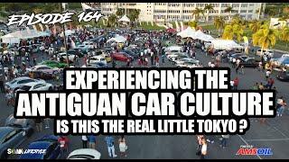 Experiencing the Antiguan Car Culture (Little Tokyo 2022) Part 1 - SKVNK LIFESTYLE EPISODE 164