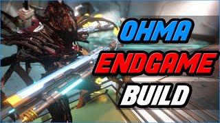 [WARFRAME] OHMA ENDGAME BUILD -  OHMA STEEL PATH BUILD