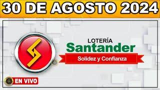 Resultado LOTERIA DE SANTANDER VIERNES 30 de agosto 2024