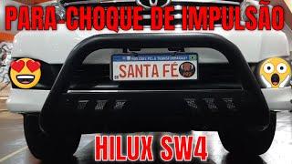 TOYOTA HILUX SW4 - INSTALAÇÃO DE PARA-CHOQUE DE IMPULSÃO