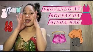 Provando as roupas da minha mãe 