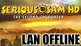 Serious Sam Second Encounter HD - LAN offline