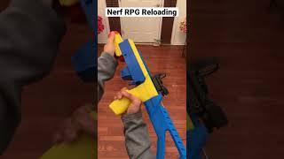 Nerf RPG Reloading #shorts