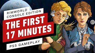 The First 17 Minutes of RimWorld Console Edition PS5 Gameplay