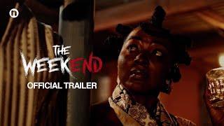 The Weekend (2024) | Official Trailer