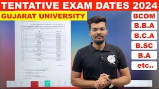 Gujarat University Exam Dates | Tentative Exam Timetable 2024 | Bcom | BBA | BCA | BA | Bsc | UGT