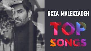 Reza Malekzadeh - Top Songs - رضا ملک زاده - بهترین آثار