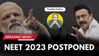 NEET 2023 Postponed? | Tamilnadu Govt. Demands to Ban NEET | NEET 2023 Latest News Today