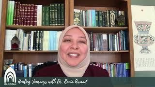 Healing Journeys - A Ramadan Series with Dr. Rania Awaad Part 1 - Feeling Alone