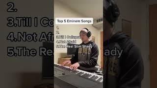 Top 5 Eminem Songs on Piano