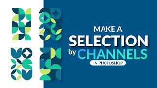 Make a selection by Channels | Photoshop tutorial