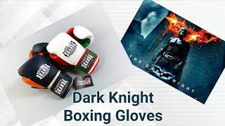 Boxing gloves review Dark Knight Boxing with Batman