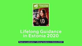 7 Facts: Lifelong Guidance in Estonia