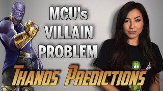 Discussing Marvel’s Villain Problem | Thanos Predictions for Infinity War