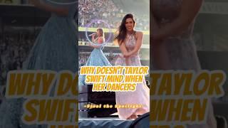 Why Doesn’t Taylor Swift Mind When Her Dancers Steal the Spotlight?#taylorswift #celebrity