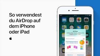 AirDrop auf dem iPhone oder iPad verwenden — Apple Support