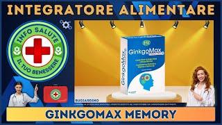 ️‍ GINKGOMAX MEMORY Integratore Alimentare 🩺 Info Salute