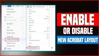 How to Disable The Layout of Adobe Acrobat || Enable The New Layout of Adobe Acrobat 2024 Easily