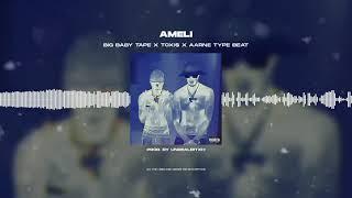 [FREE FOR PROFIT] BIG BABY TAPE X TOXI$ X AARNE TYPE BEAT - «AMELI»