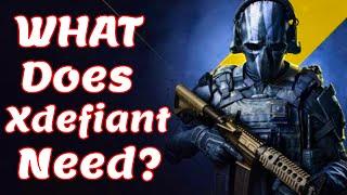 What Does Xdefiant Need To Be A Sucessful Game?