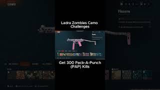 Ladra Zombies Camo Challenges #blackops6 #callofduty