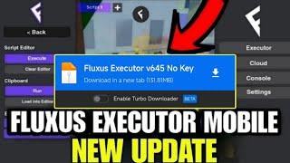 Fluxus Executor Mobile V645 New Update | Fluxus Atualizado & Roblox Script Blox Fruit Mobile No Key