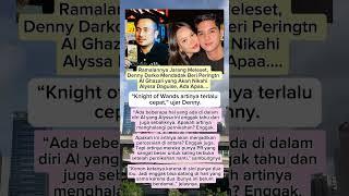 Denny Darko Mendadak Beri Peringtn Al Ghazali yang Akan Nikahi Alyssa Daguise, Ada Apaa. #shorts