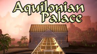 Conan Exiles: Aquilonian Palace Build Guide (Jewel of the West DLC)