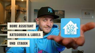 Neu in Home Assistant: Etagen, Kategorien und Label | Home Assistant 2024.4 ausprobiert