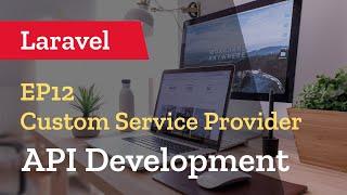 How to create a Custom Service Provider in Laravel 9 - Learn Laravel API Tutorial - Ep12