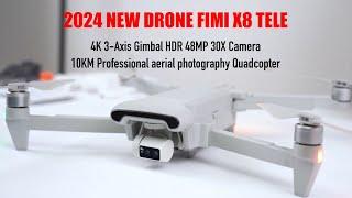 2024 NEW 4K Drone FIMI X8 TELE 4K Drone 3-Axis Gimbal 10KM Professional Quadcopter