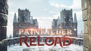 Painkiller: Reload 4.2 - Part 19 | Castle