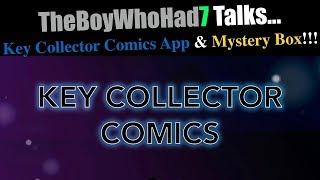 Key Collector Comics App Review & their Mystery Box Unboxing!!!