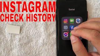   How To Check Instagram IG History 