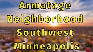 Armatage Neighborhood Minneapolis