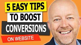 5 Tips To Boost Your Website Conversion Rate [EASY]