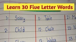 Learn 30 Five Letter Words/ Five Letter Words in english/ 30 Five Letter Words / Learn Phonics