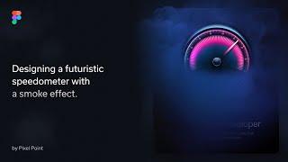 How To Design a Stunning Speedometer in Figma