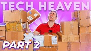 The Tech Heaven Unboxing Continues - Part 2