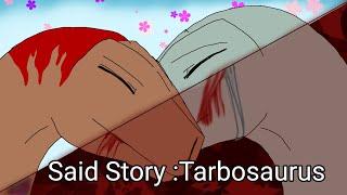 Special Story: Tarbosaurus by:P'Pinus Channle Finished in one episode.