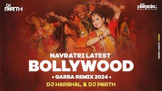 NAVRATRI LATEST BOLLYWOOD GARBA REMIX /2024 / DJ HARSHAL & DJ PARTH