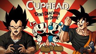 Goku and Vegeta Play Cuphead!