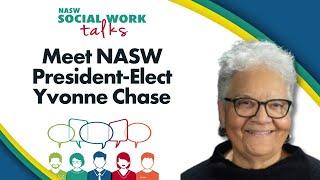 Meet NASW President-Elect, Dr. Yvonne Chase | National Association of Social Workers
