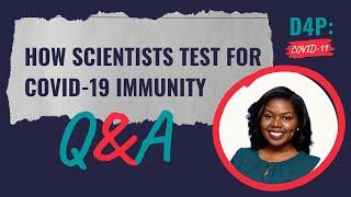 Data for the People, Episode #1 Q&A: How Scientists Test for COVID-19 Immunity