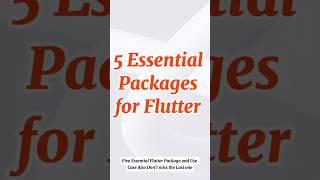 You Won't Regret Using These 5 Flutter Packages in 2024! #flutter