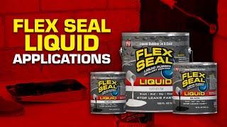 How-to: USE Flex Seal LIQUID?